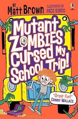 Mutant Zombies Cursed My School Trip Brown Matt