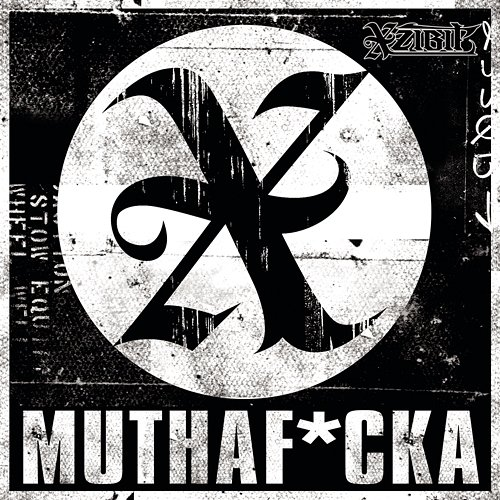 Muthaf*cker (Clean) Xzibit