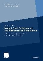 Mutual Fund Performance and Performance Persistence Luckoff Peter