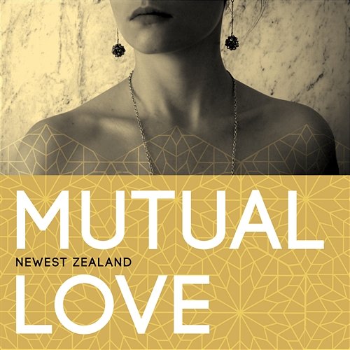 Mutual Love Newest Zealand