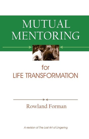 Mutual Mentoring Forman Rowland