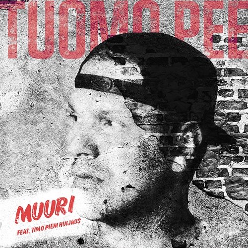 Muuri Tuomo Pee feat. Timo Pieni Huijaus