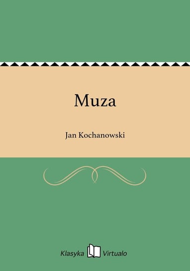 Muza Kochanowski Jan