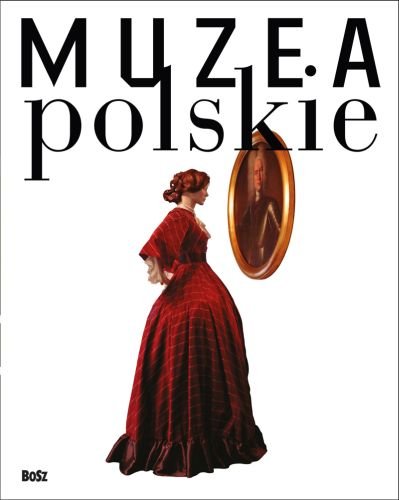 Muzea polskie Folga-Januszewska Dorota