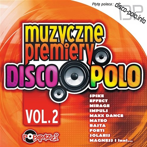 Muzyczne premiery disco polo vol. 2 Różni Wykonawcy
