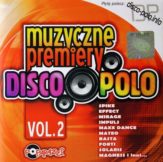 Muzyczne Premiery Disco Polo Volume 2 Maxx Dance, Effect, Extazy, Mirage