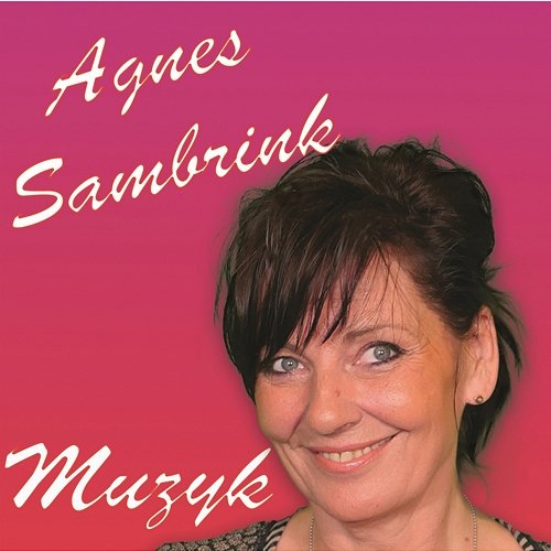 Muzyk Agnes Sambrink