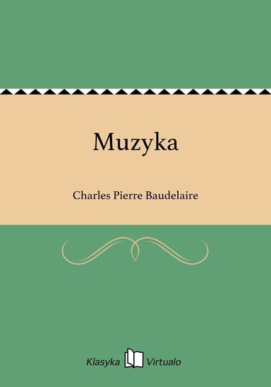 Muzyka Baudelaire Charles Pierre
