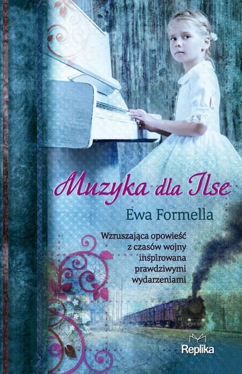 Muzyka dla Ilse Formella Ewa