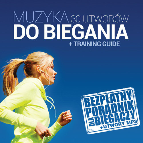 Muzyka do biegania + training guide Various Artists