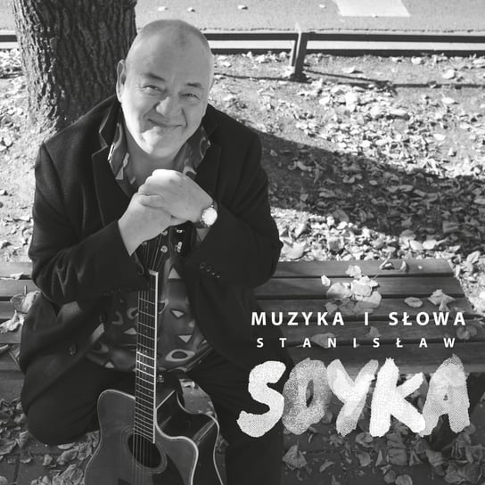 Muzyka i słowa Stanisław Soyka Soyka Stanisław