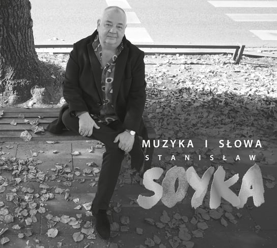 Muzyka i słowa Stanisław Soyka Soyka Stanisław