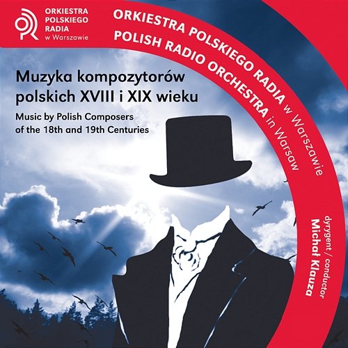 Muzyka kompozytorów polskich XVIII i XIX wieku Orkiestra Polskiego Radia w Warszawie