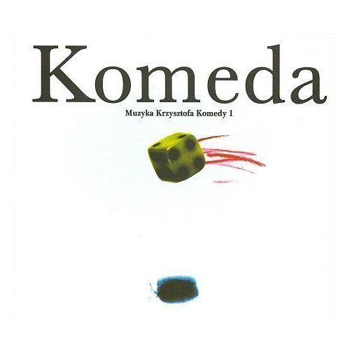 Muzyka Krzysztofa Komedy. Volume 1 Komeda Krzysztof