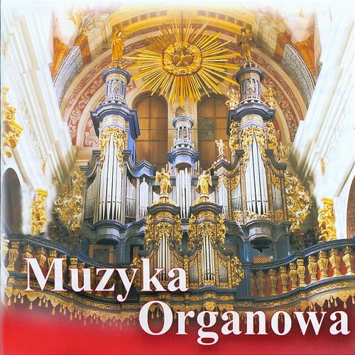 Muzyka Organowa Various Artists
