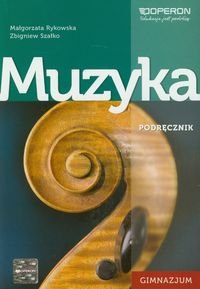 Muzyka. Podręcznik. Gimnazjum Rykowska Małgorzata, Szałko Zbigniew