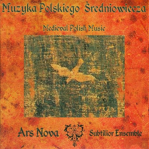 Alleluia Ars Nova & Subtilior Ensemble
