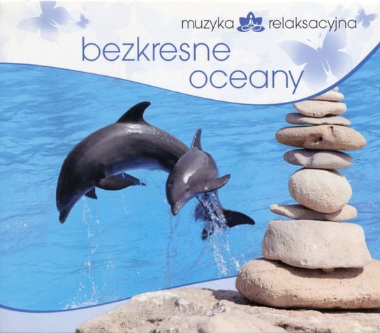 Muzyka relaksacyjna: Bezkresne oceany Kowalski Lech