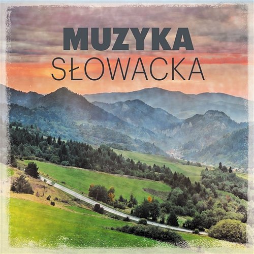Muzyka Słowacka Różni Wykonawcy