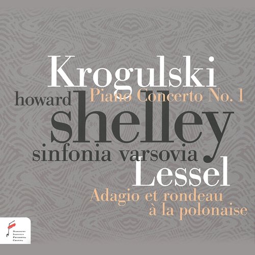 Muzyka z czasów Chopina - Krogulski / Lessel Howard Shelley, Sinfonia Varsovia