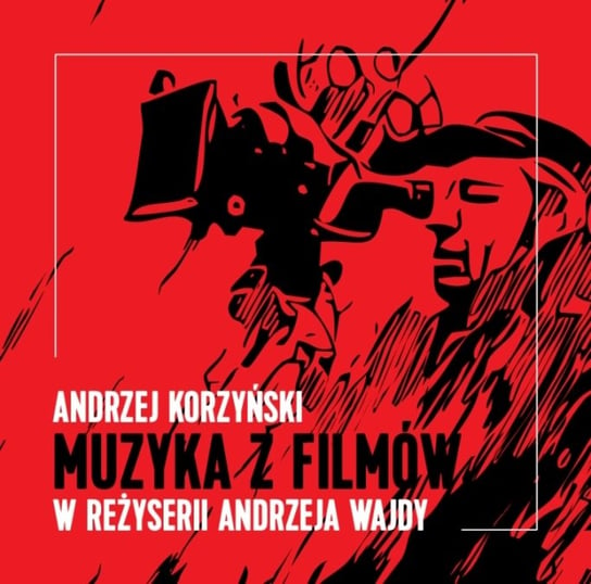 Muzyka z filmów Andrzeja Wajdy Korzyński Andrzej