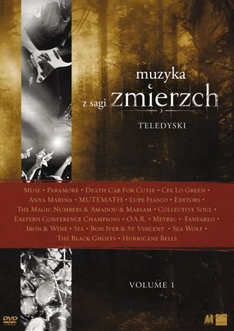 Muzyka z Sagi Zmierzch. Volume 1 (Teledyski) Various Directors