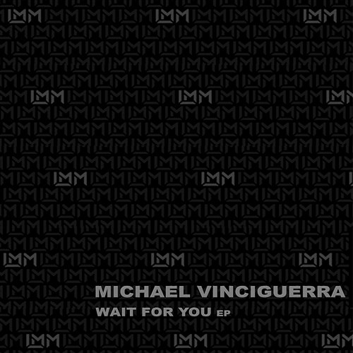 MV's Groove / Wait For You Michael Vinciguerra