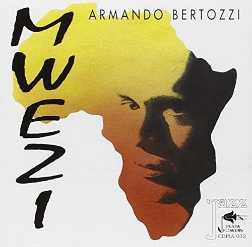 Mwezi Mwezi soundtrack (Armando Bertozzi) Various Artists