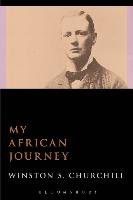 My African Journey Churchill Sir Winston S.