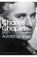 My Autobiography Chaplin Charles