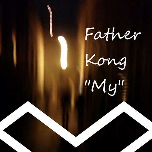 My Father Kong