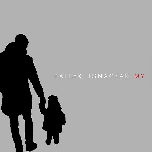 My Patryk Ignaczak