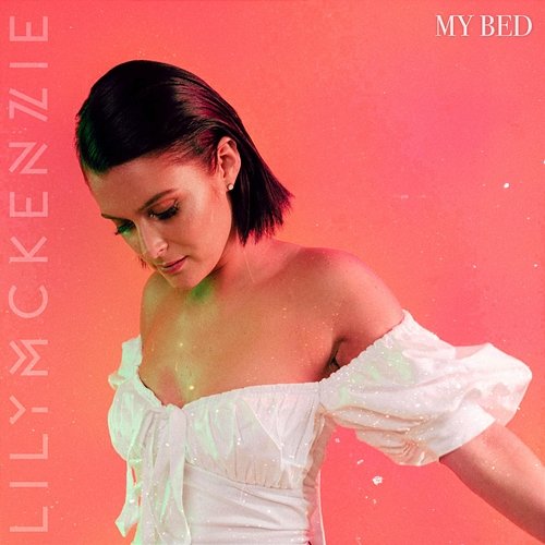My Bed Lily McKenzie