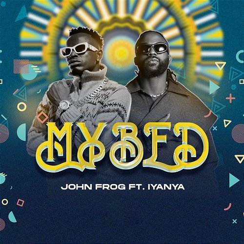 My Bed John Frog feat. Iyanya