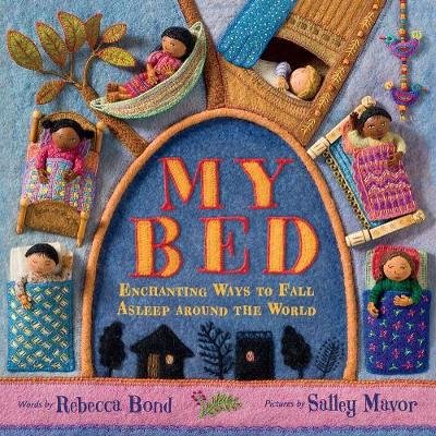 My Bed: Enchanting Ways to Fall Asleep Around the World HarperCollins Publishers Inc
