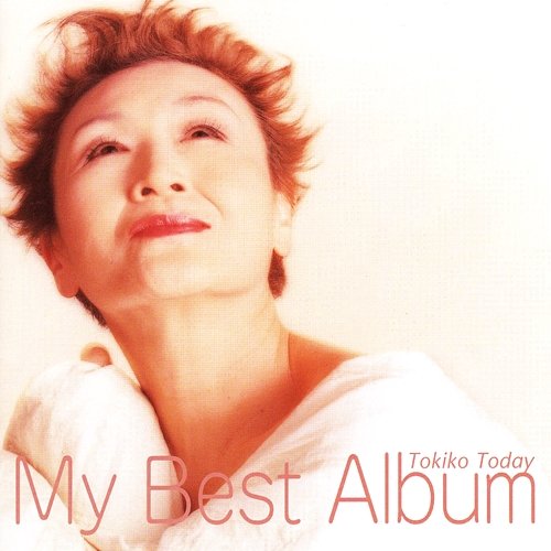 My Best Album Tokiko Kato