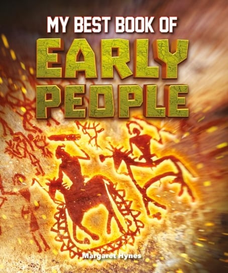My Best Book of Early People Hynes Margaret