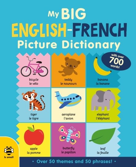 My Big English-French Picture Dictionary Catherine Bruzzone