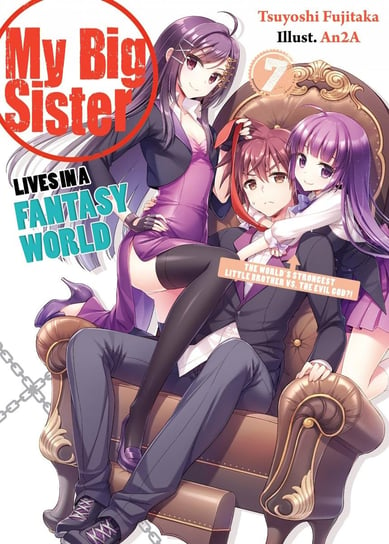 My Big Sister Lives in a Fantasy World. Volume 7 Tsuyoshi Fujitaka