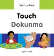 My Bilingual Book - Touch - Vietnamese-english Milet Publishing Ltd.