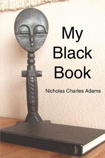 My Black Book Adams Nicholas Charles