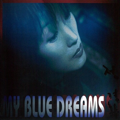 My Blue Dreams Kyunghwa Jung