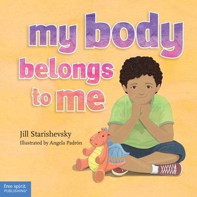 My Body Belongs to Me Starishevsky Jill