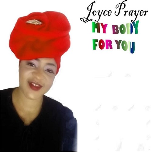 My Body for You Joyce Prayer