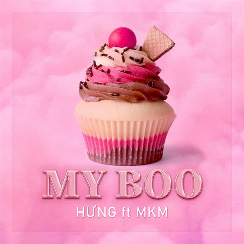 MY BOO HUNG feat. MKM