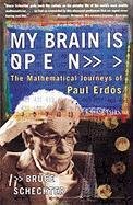 My Brain is Open Schechter Bruce