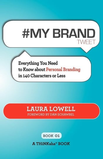 # My Brand Tweet Book01 Lowell Laura