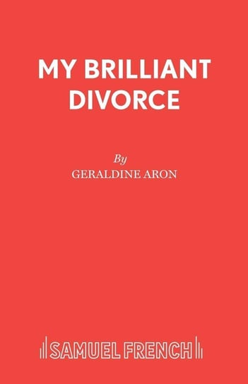 My Brilliant Divorce Aron Geraldine