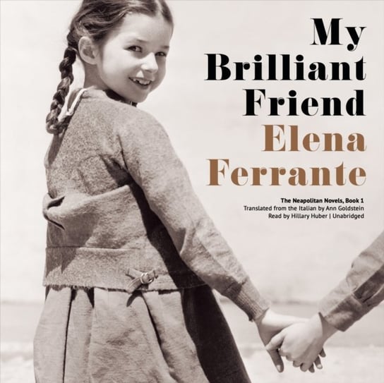 My Brilliant Friend Ferrante Elena