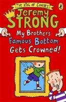 My Brother's Famous Bottom Gets Crowned! Strong Jeremy